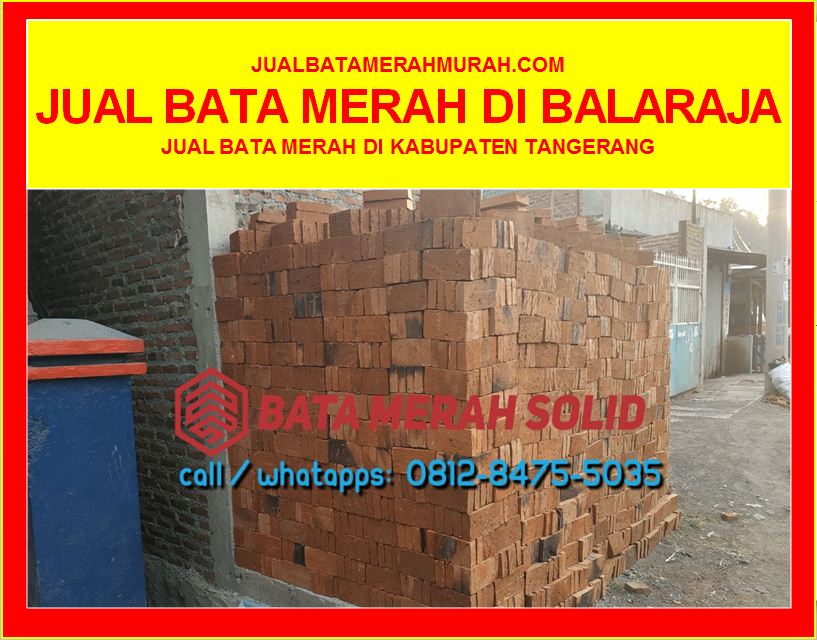JUAL BATA MERAH DI BALARAJA