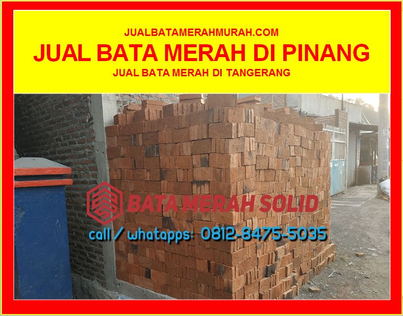 JUAL BATA MERAH DI PINANG