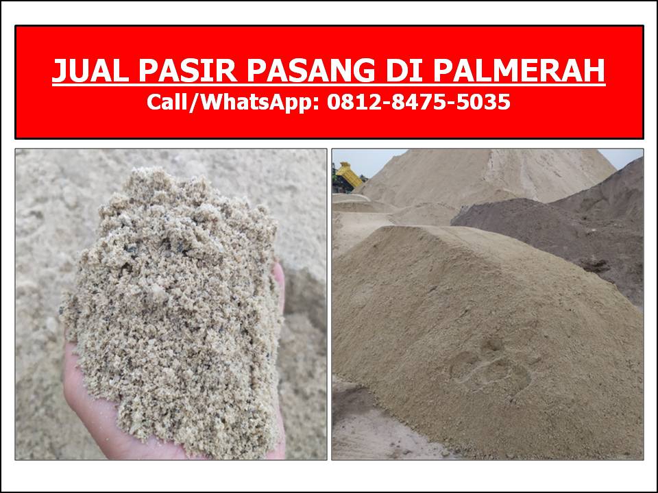 Jual Pasir Pasang Di Palmerah