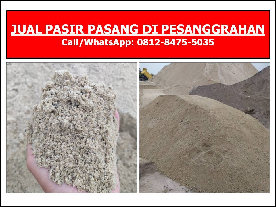 Jual Pasir Pasang Di Pesanggrahan