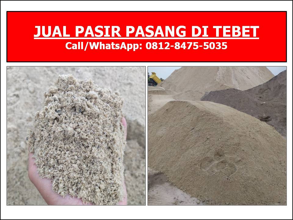 Jual Pasir Pasang Di Tebet